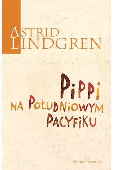 eBook Pippi na Po�udniowym Pacyfiku. Pippi Po�czoszanka. Tom 3 mobi epub - Astrid Lindgren