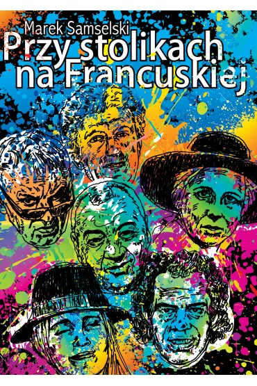 eBook Przy stolikach na Francuskiej mobi epub - Marek Samselski