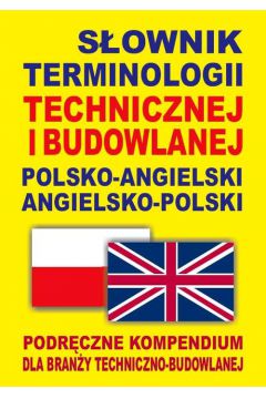 Sownik term. technicznej i budowlanej angielski