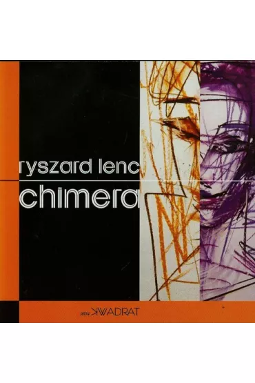 Chimera - Ryszard Lenc