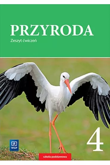 Przyroda. Zeszyt �wicze�. Klasa 4. Szko�a podstawowa - Andrzej Melson, Ewa K�os, Ewa Laskowska, Wawrzyniec Kofta, Ewa Gromek