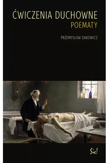�wiczenia duchowne - Przemys�aw Dakowicz