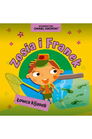 Zosia i Franek �owca kijanek - Daniel Sikorski