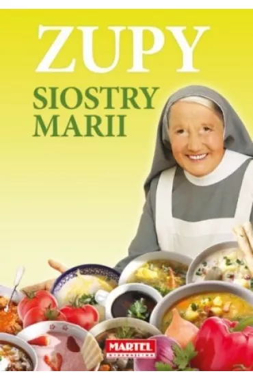 Zupy Siostry Marii - Maria Goretti Guziak