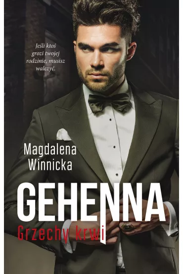 Gehenna. Grzechy krwi - Magdalena  Winnicka