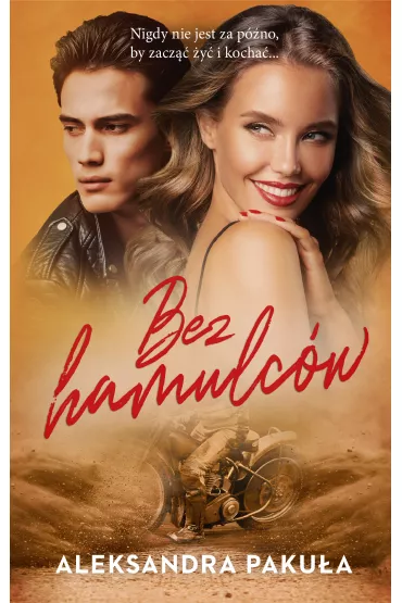 Bez hamulc�w - Aleksandra  Paku�a