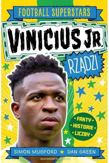 Vinicius Jr. rz�dzi. Football superstars - Simon  Mugford