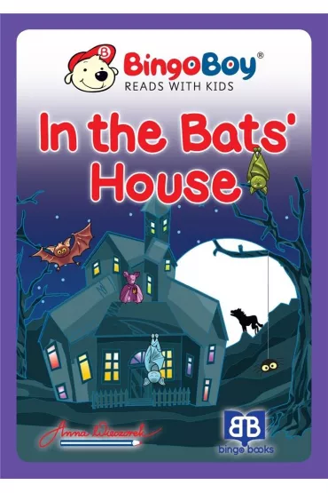 In the Bats' House - Anna Wieczorek