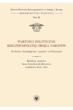 eBook Wartoci polityczne Rzeczypospolitej Obojga Narodw. Tom III pdf