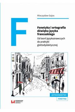 eBook Fonetyka i ortografia dwiku jzyka francuskiego pdf