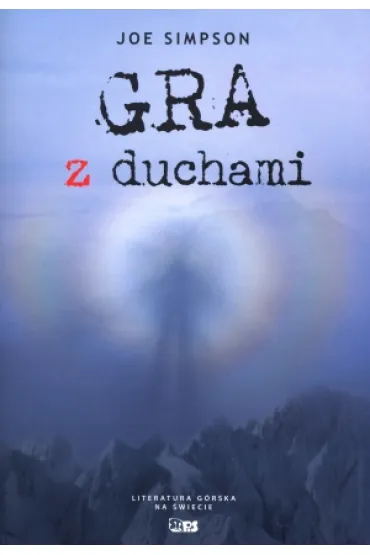 Gra z duchami - Joe Simpson