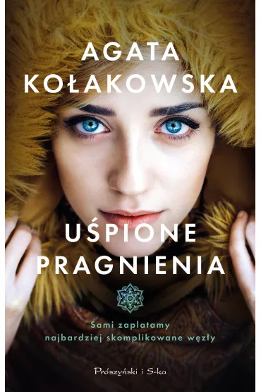 U�pione pragnienia - Agata Ko�akowska
