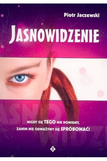 Jasnowidzenie - Piotr Jaczewski