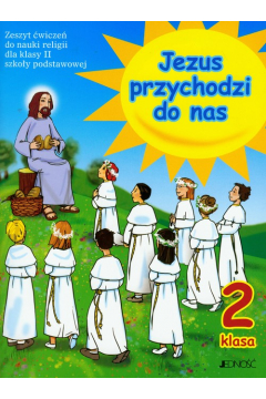 Religia SP 2 Jezus przychodzi... w 2008 JEDNO