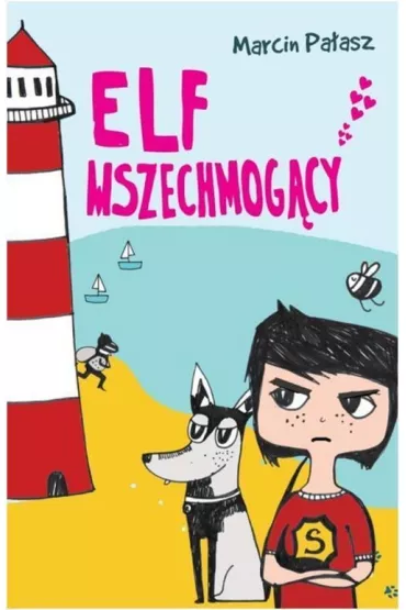 Elf wszechmog�cy. Elfomania. Tom 3 - Marcin Pa�asz