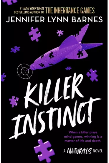 The Naturals Killer Instinct - Jennifer Lynn Barnes