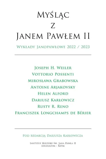 My�l�c z Janem Paw�em II. Wyk�ady Janopaw�owe 2022/2023