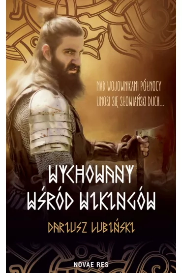 Wychowany w�r�d wiking�w - Dariusz Lubi�ski