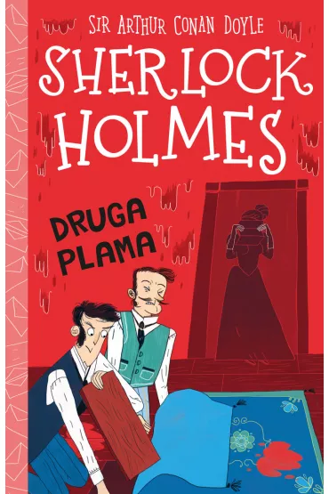 Druga plama. Klasyka dla dzieci. Sherlock Holmes. Tom 29 - Artur Conan Doyle