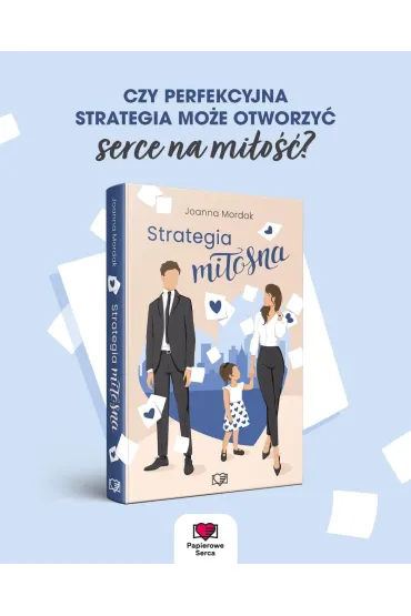 Strategia miosna - Joanna Mordak