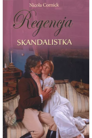 Skandalistka - Nicola Cornick