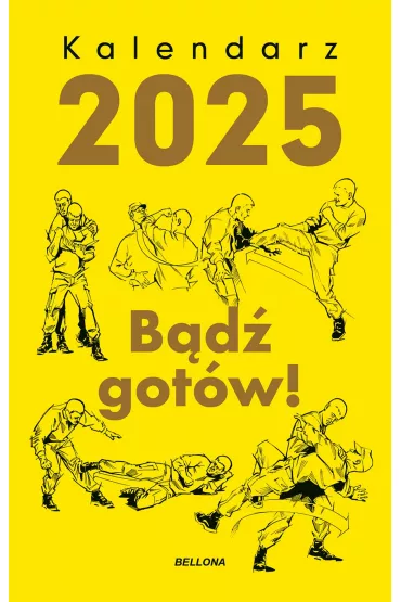Kalendarz 2025 B�d� got�w!