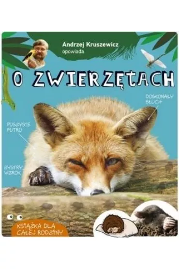 Andrzej Kruszewicz opowiada o zwierz�tach - Andrzej Kruszewicz