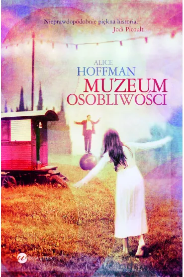 Muzeum osobliwo�ci - Alice Hoffman
