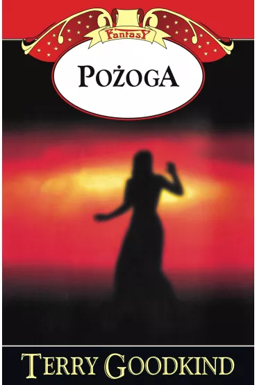 Po�oga. Miecz prawdy. Tom 11 - Terry Goodkind