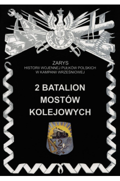 2 batalion mostw kolejowych