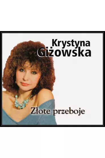Krystyna Gi�owska - Z�ote Przeboje (CD)