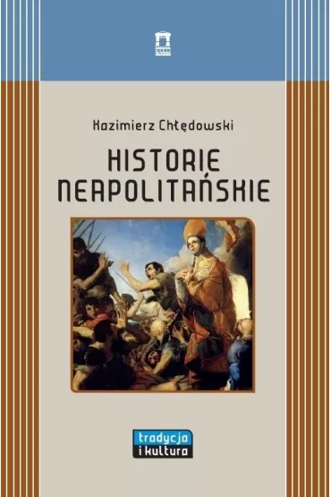 Historie neapolita�skie - Kazimierz Ch��dowski