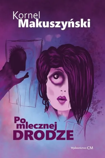 Po mlecznej drodze - Kornel Makuszy�ski