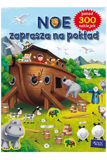 NOE ZAPRASZA NA POKLAD PONAD 300 NAKLEJEK-JEDNOSC - Juliet David