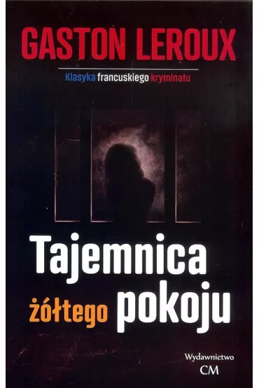 Tajemnica ��tego pokoju - Leroux Gaston