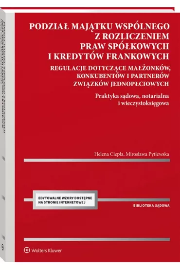 Podzia majtku wsplnego z rozliczeniem praw... - Helena Ciepa, Mirosawa  Pytlewska
