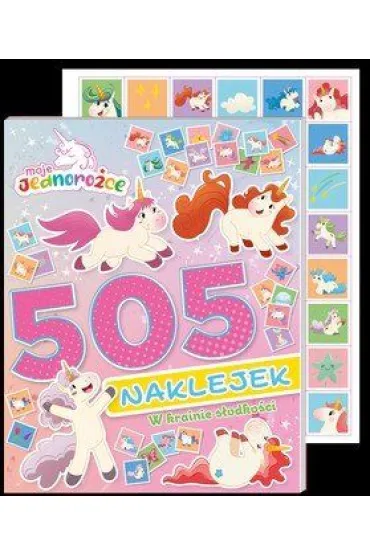 Moje Jednoro�ce 505 naklejek cz�� 1. W krainie s�odko�ci
