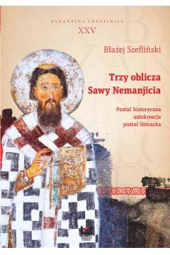eBook Trzy oblicza Sawy Nemanjicia pdf