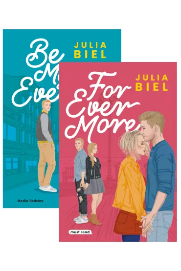 Pakiet Be My Ever. Tomy 1-2: Be My Ever, For Ever More - Julia  Biel