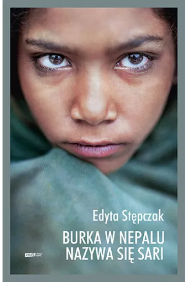 Burka w Nepalu nazywa si� sari - Edyta  St�pczak