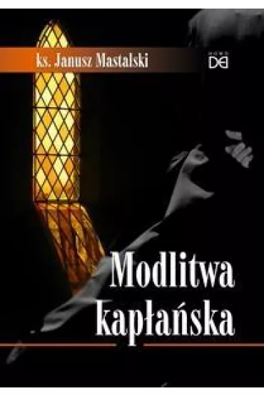 Modlitwa kap�a�ska - Janusz Mastalski