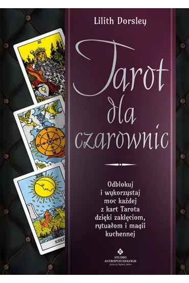 Tarot dla czarownic - Lilith Dorsley