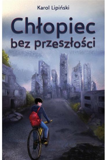 Chłopiec bez przeszłości Tom 1