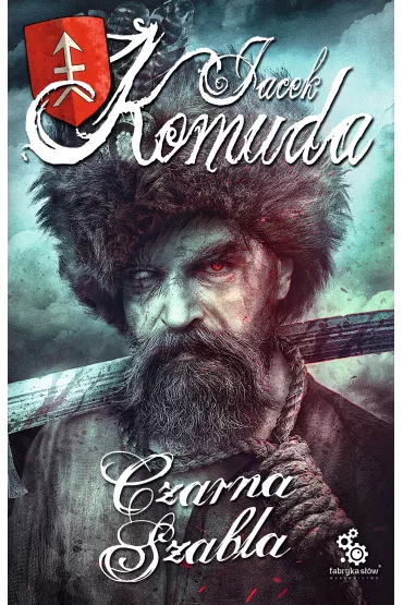Audiobook Czarna szabla. Opowie�ci sarmackie. Tom 2 mp3 - Jacek Komuda