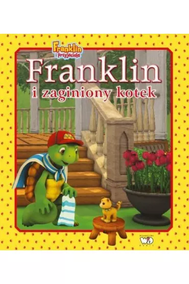 Franklin i zaginiony kotek - Paulette Bourgeois
