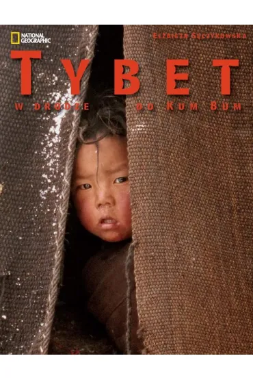 Tybet W drodze do Kumbum * * - El�bieta S�czykowska