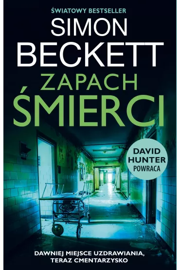 Zapach mierci. David Hunter. Tom 6 - Simon Beckett