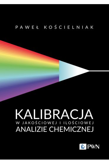 Kalibracja w jakościowej i ilościowej analizie chemicznej