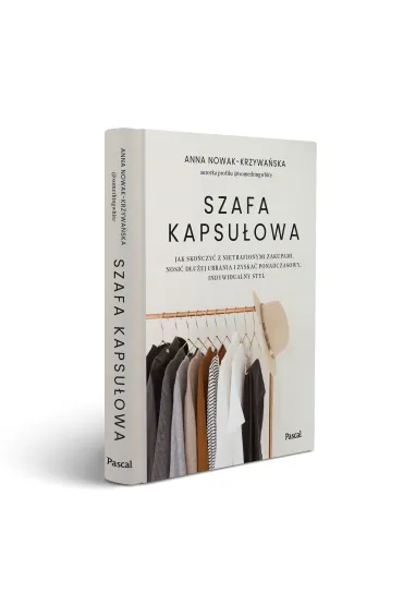 Szafa kapsu�owa - Anna  Nowak-Krzywa�ska
