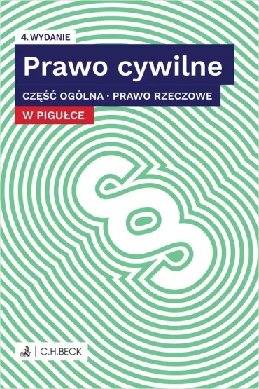 Prawo cywilne w pigu�ce. Cz�� og�lna. Prawo rzeczowe + testy online